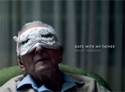 Days with my Father © Phil Toledano