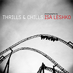 Thrills and Chills © Isa Leshko